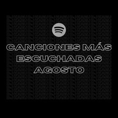 PACK CANCIONES MÁS ESCUCHADAS AGOSTO 320KBPS | HAZ tus MASHUPS y EXTENDED a la MAXIMA CALIDAD