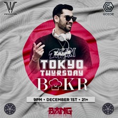 BAKR Live @ Tokyo Thursday (Bang Bang SD) | Dec 2022