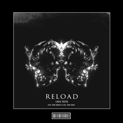 Luca Testa - Reload (Feat. Sam Darris & Del Pino Bros) [Hardstyle Remix]