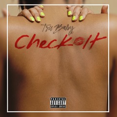 Tru Baby - Check It