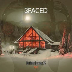 Birthday Cottage 35 | Part 2 (of 3)