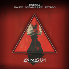 DANCE, DREAMS, LIFE, LET'S GO