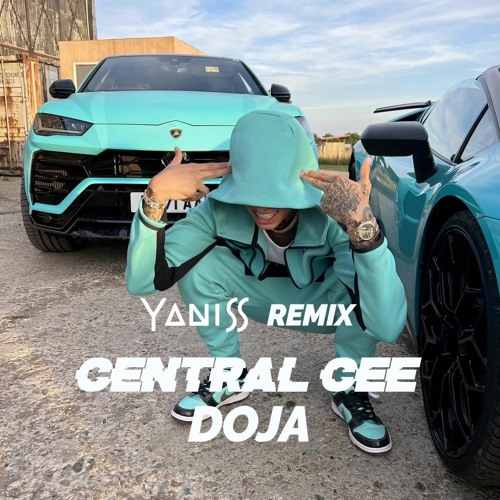 Central Cee - Doja (YANISS Remix) [Pitch Copyright]