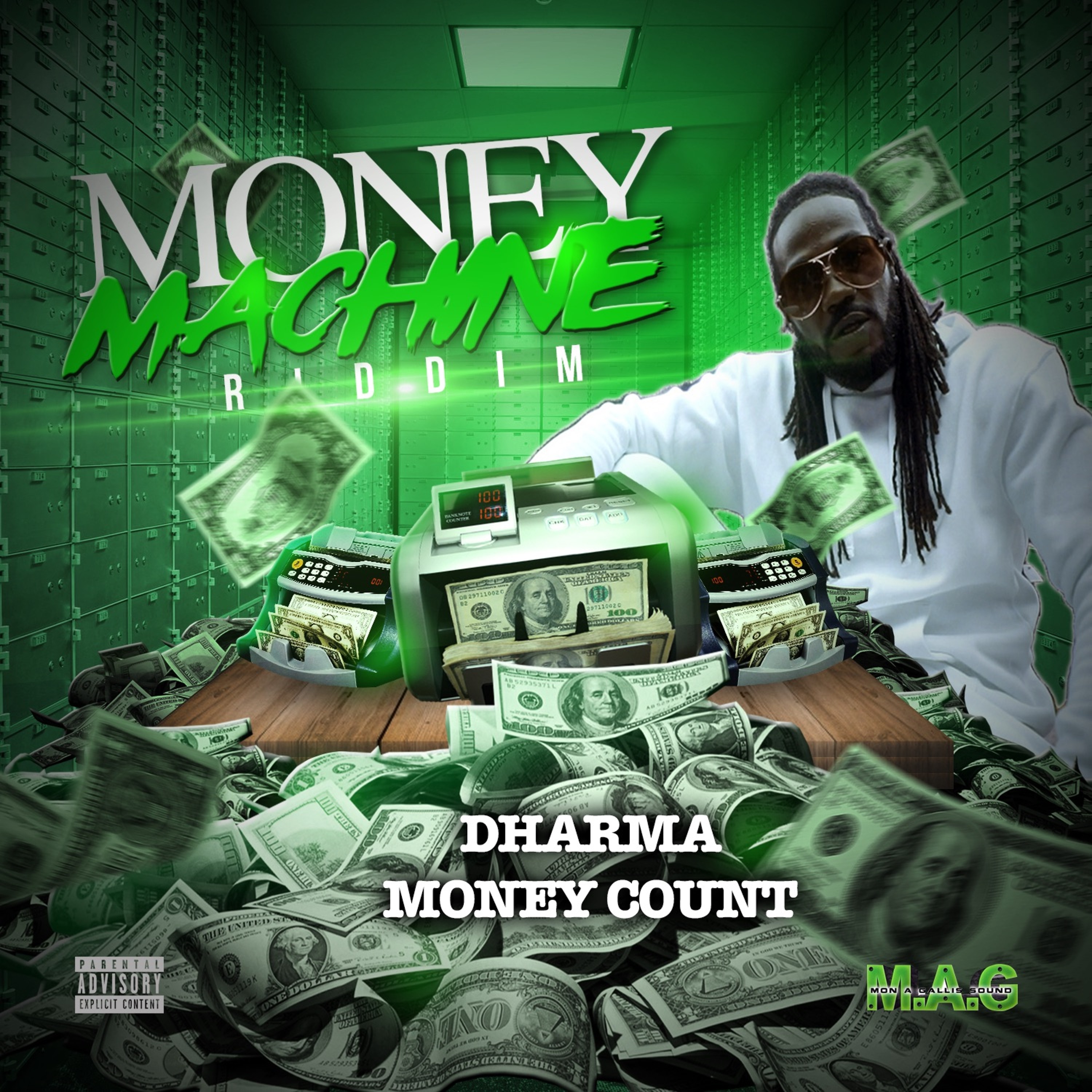 (MONEY MACHINE RIDDIM) - DHARMA - MONEY COUNT (PROD BY M.A.G)