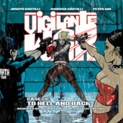 Atlanta Vigilante War Case 010 To Hell and Back