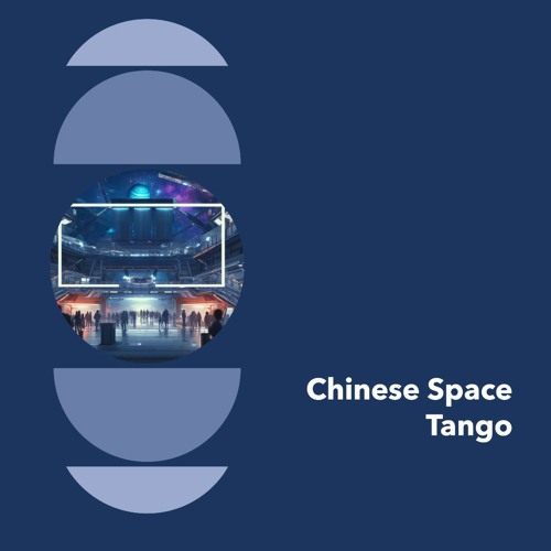 Chinese Space Tango