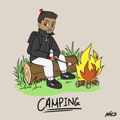 Nics - Camping (Prod. $teev) | @NicsMusicUK