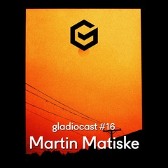 Gladiocast #16 - Martin Matiske