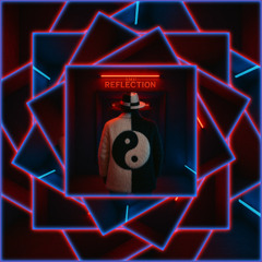 Reflection (Feat. MellieBee)