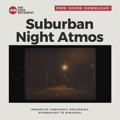 Suburban Night Atmos [Free Download]