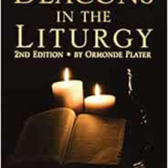 DOWNLOAD EPUB 📂 Deacons in the Liturgy: 2nd Edition by Ormonde Plater EPUB KINDLE PD