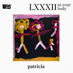 LXXXII - patricia