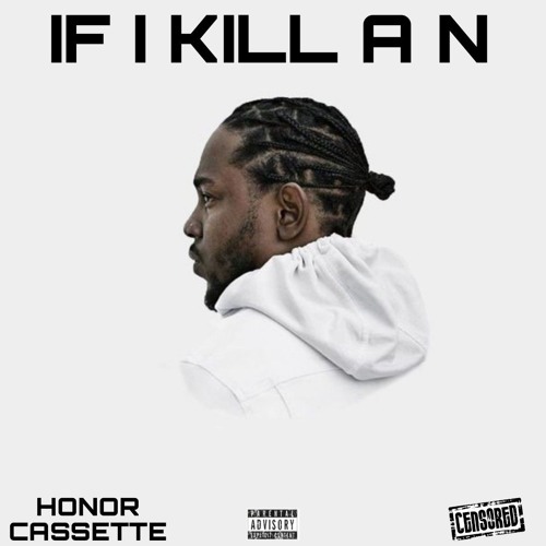 IF I KILL A N