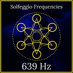 639 Hz - Solfeggio Frequencies 639 Hz Healing Sleep (639 Hz Frequency)