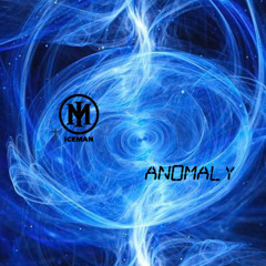 Iceman - Anomaly