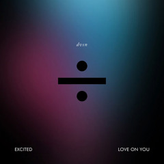 Love On You