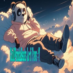 ChillPandaBeats Lo-fi Favs #7