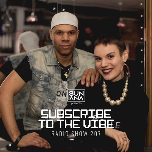SUNANA presents: Subscribe To The Vibe with Bonetti