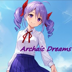 【EWP remastered】Archaic Dreams feat.Kaede (Dreams Studio EggWarPuzzle Remastered)