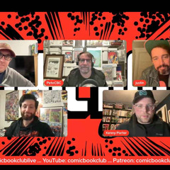 Comic Book Club: Kenny Porter, Mike Becker, And Rodney Barnes