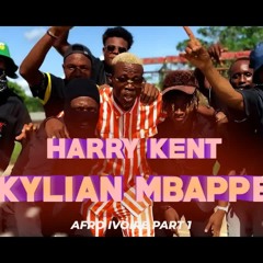 HARRY KENT - AFRO TRAP IVOIRE Part.1 (KYLIAN MBAPPE) CLIP OFFICIEL