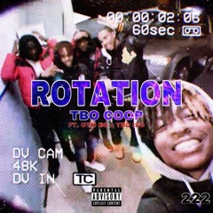 TBO Coop - Rotation (ft. OTM BG & TBO ISO) #222 #TBO