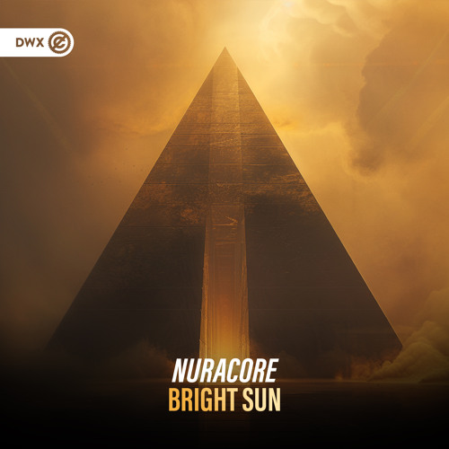 Stream Nuracore - Bright Sun (DWX Copyright Free) by Dirty Workz