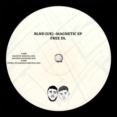 A2. BLND (UK)- Magnetic (Extended Mix) FREE/DL