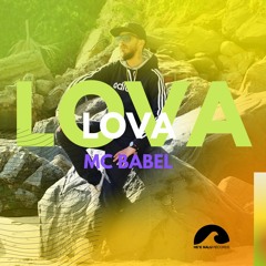 MC Babel - Lova Lova