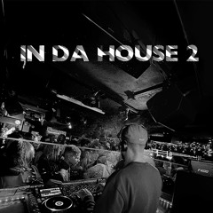 IN DA HOUSE 2