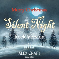 Silent Night (Rock Version)