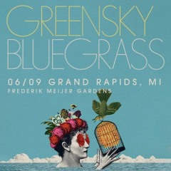 Greensky Bluegrass live in Grand Rapids, MI (6.9.24)