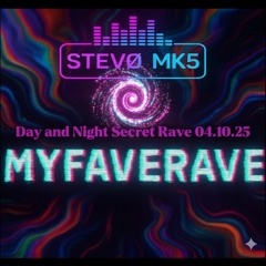 Day and Night Secret Rave 04.10.25