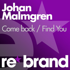 Johan Malmgren - Come Back (Radio Edit)