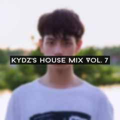 Kydz's House Mix Vol. 7