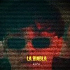 Xavi - La Diabla (Shai Huludussy Remix)