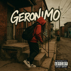 Geronimo (Prod. NU-CLEAR-HODGE)