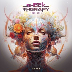 Shock Therapy - Your Life (Original Mix)