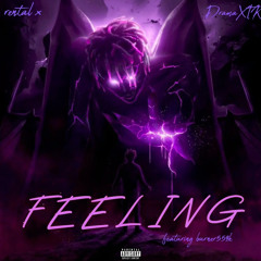 rentalx x burner559k - FEELING (ft dramaxtk)