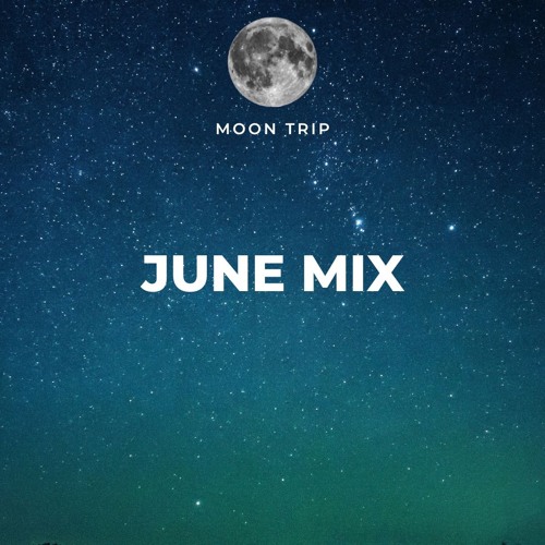 June 2022 Mix