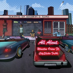 All About ft. CitySlicka Fre$h (prod. by Kartel Kush)