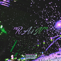 “RA¡N” Ft. Kay3