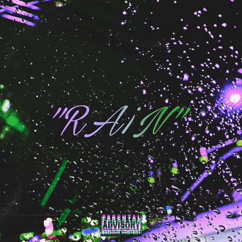 “RA¡N” Ft. Kay3