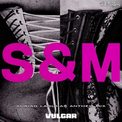 Sam Smith & Madonna - Vulgar (Adrian Lagunas Anthem Mix)FREE DOWNLOAD!!