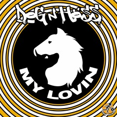 Dog n Hoss / My Lovin (Original Mix)