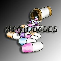 High Doses