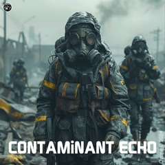 CONTAMiNANT ECHO
