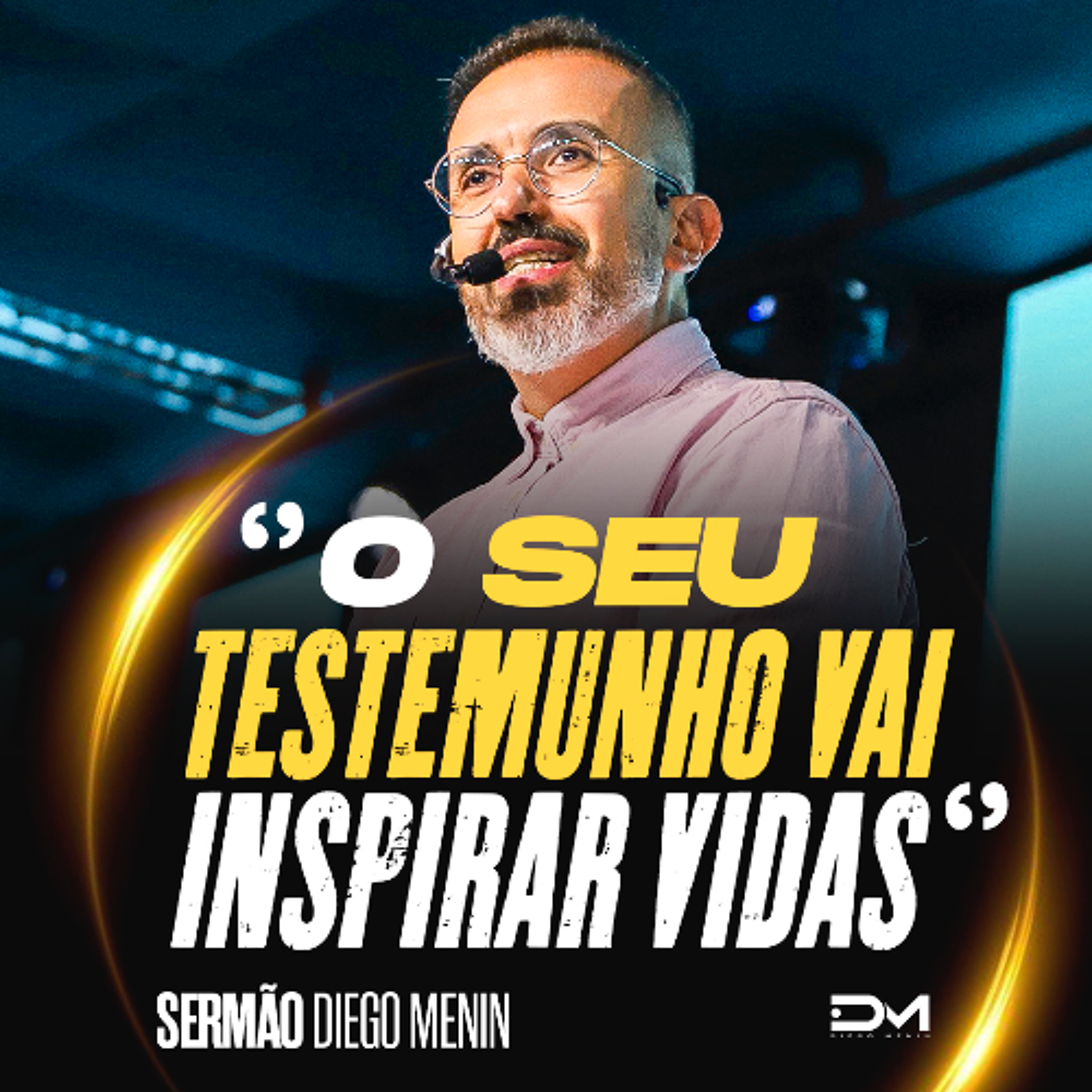 O SEU TESTEMUNHO VA INSPIRAR VIDAS episode artwork