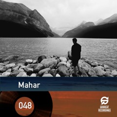 GrrreatCast 048 - Mahar (CA)  [own productions only]