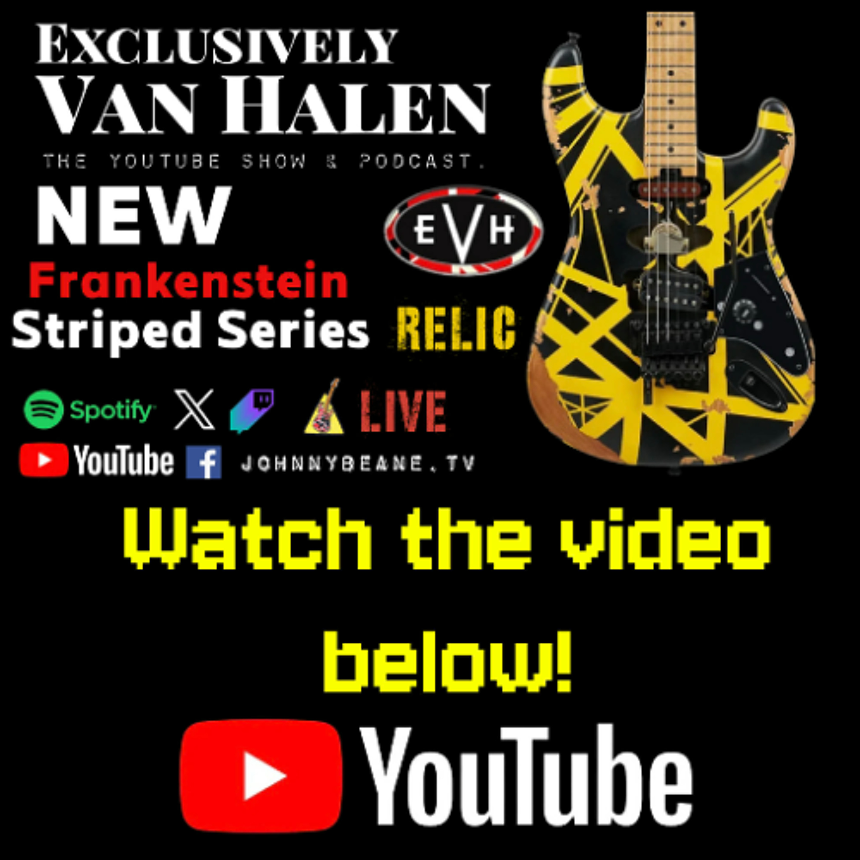 Exclusively Van Halen: NEW EVH Frankenstein Frankie Black/Yellow Relic 🎸 #evhgear 1/16/26 episode artwork
